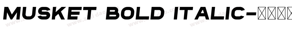Musket bold italic字体转换